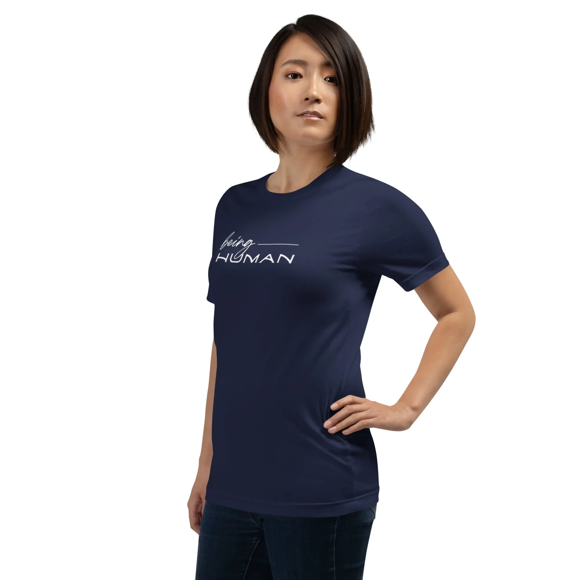 Being Human.... being.... T-Shirt