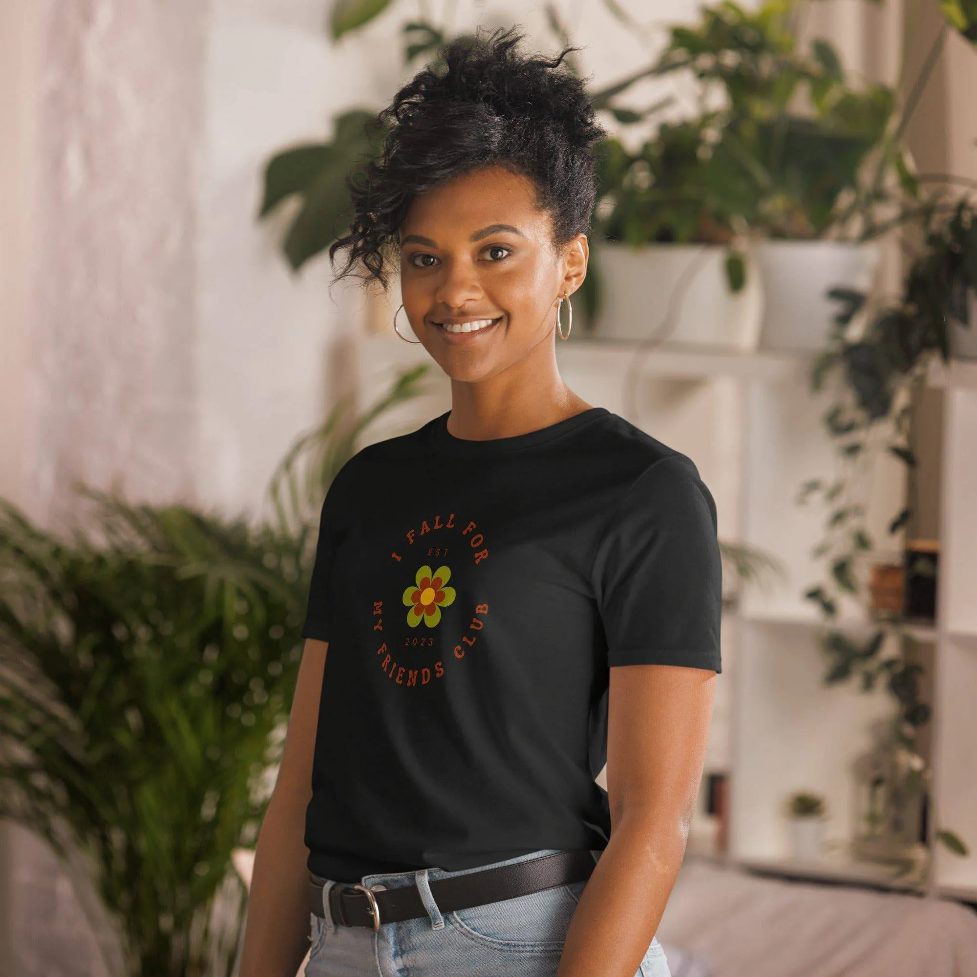 I fall for My Friends Club T-Shirt