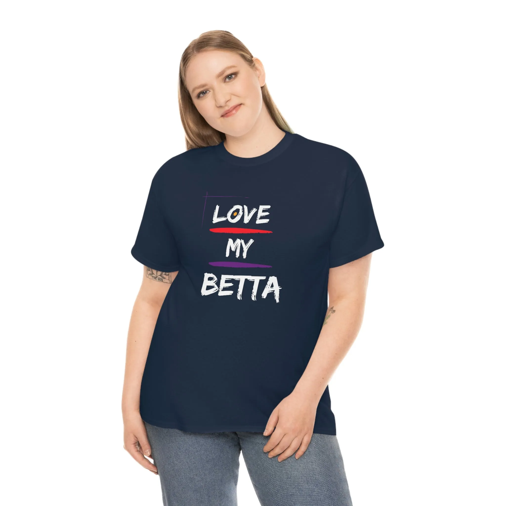 Love My Betta Heavy Cotton T-Shirt