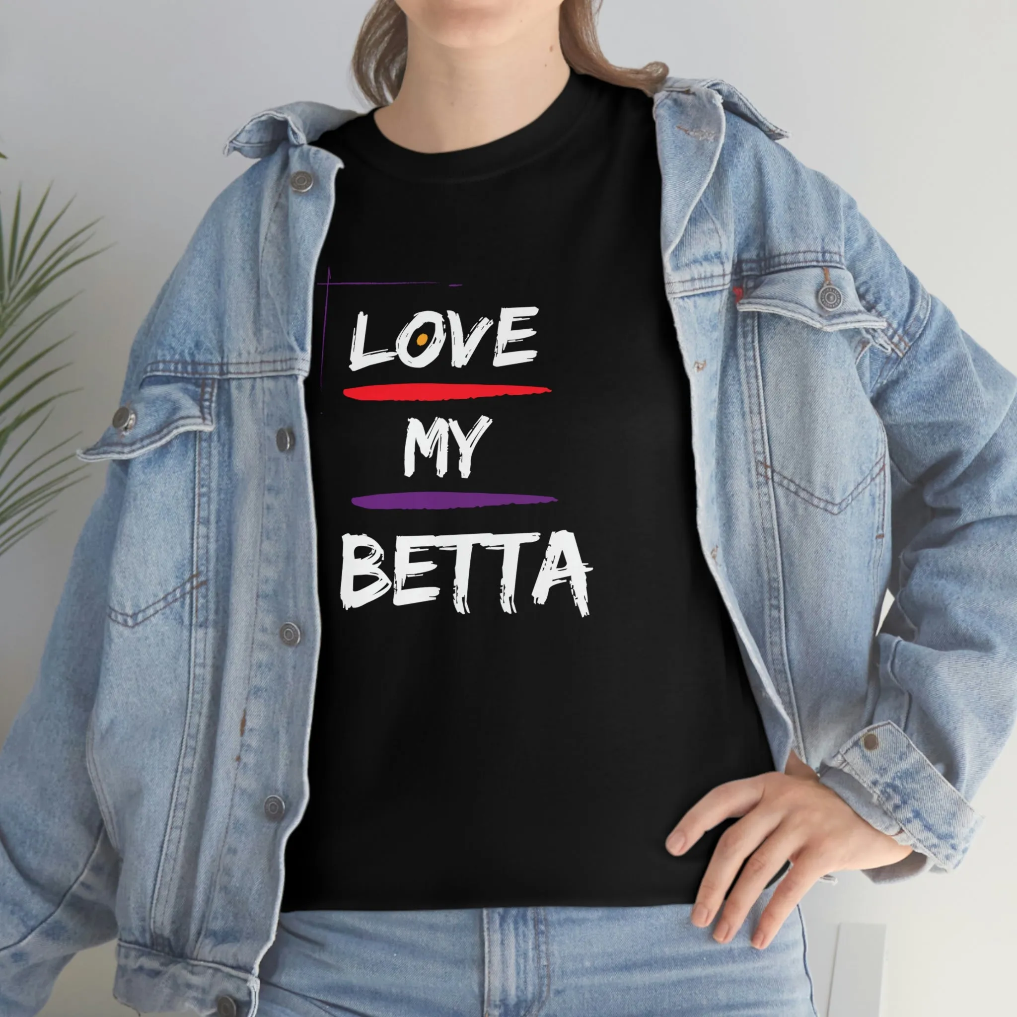 Love My Betta Heavy Cotton T-Shirt