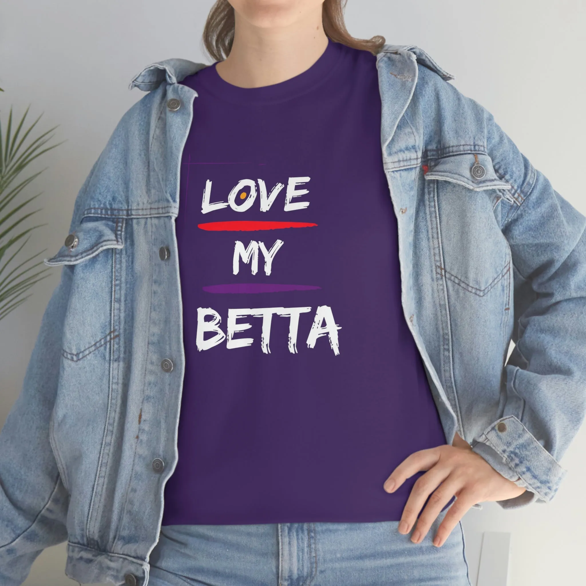 Love My Betta Heavy Cotton T-Shirt
