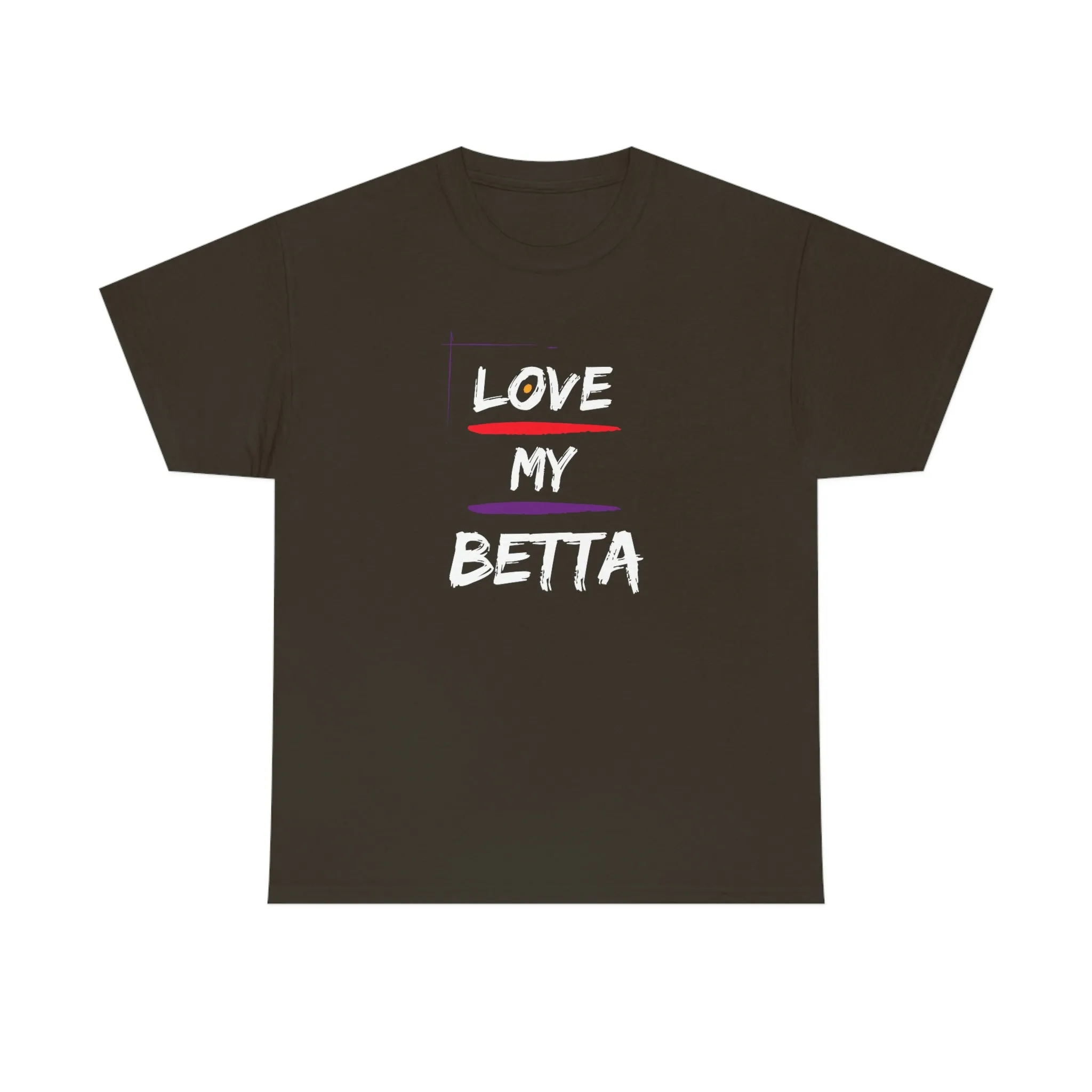 Love My Betta Heavy Cotton T-Shirt