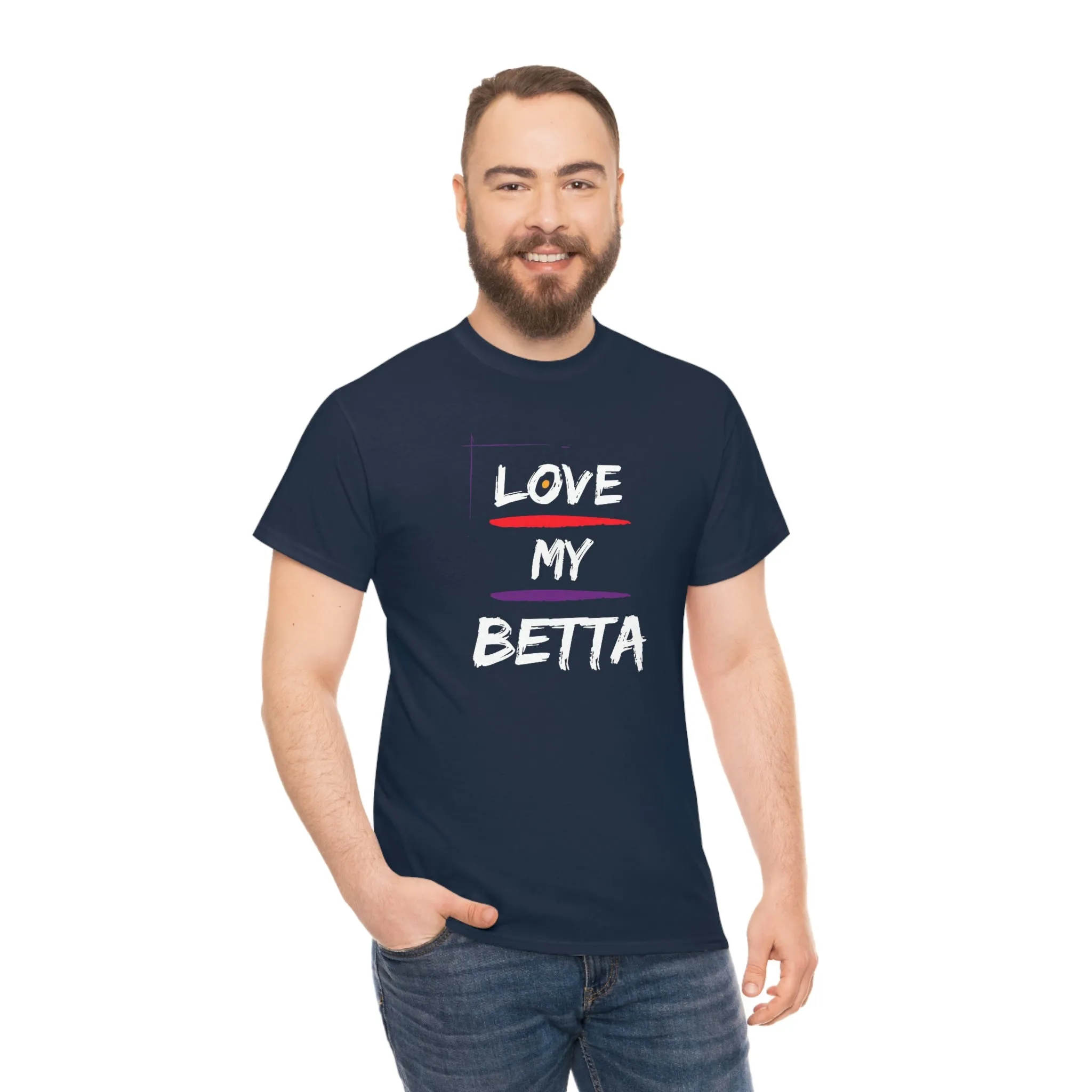 Love My Betta Heavy Cotton T-Shirt