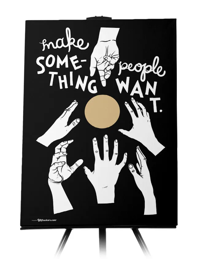 Make Something People Want Canvas