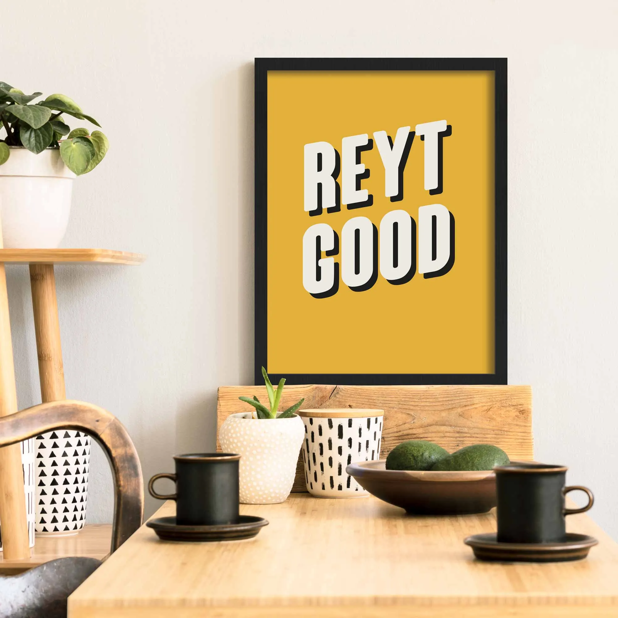 Reyt Good Yorkshire Print