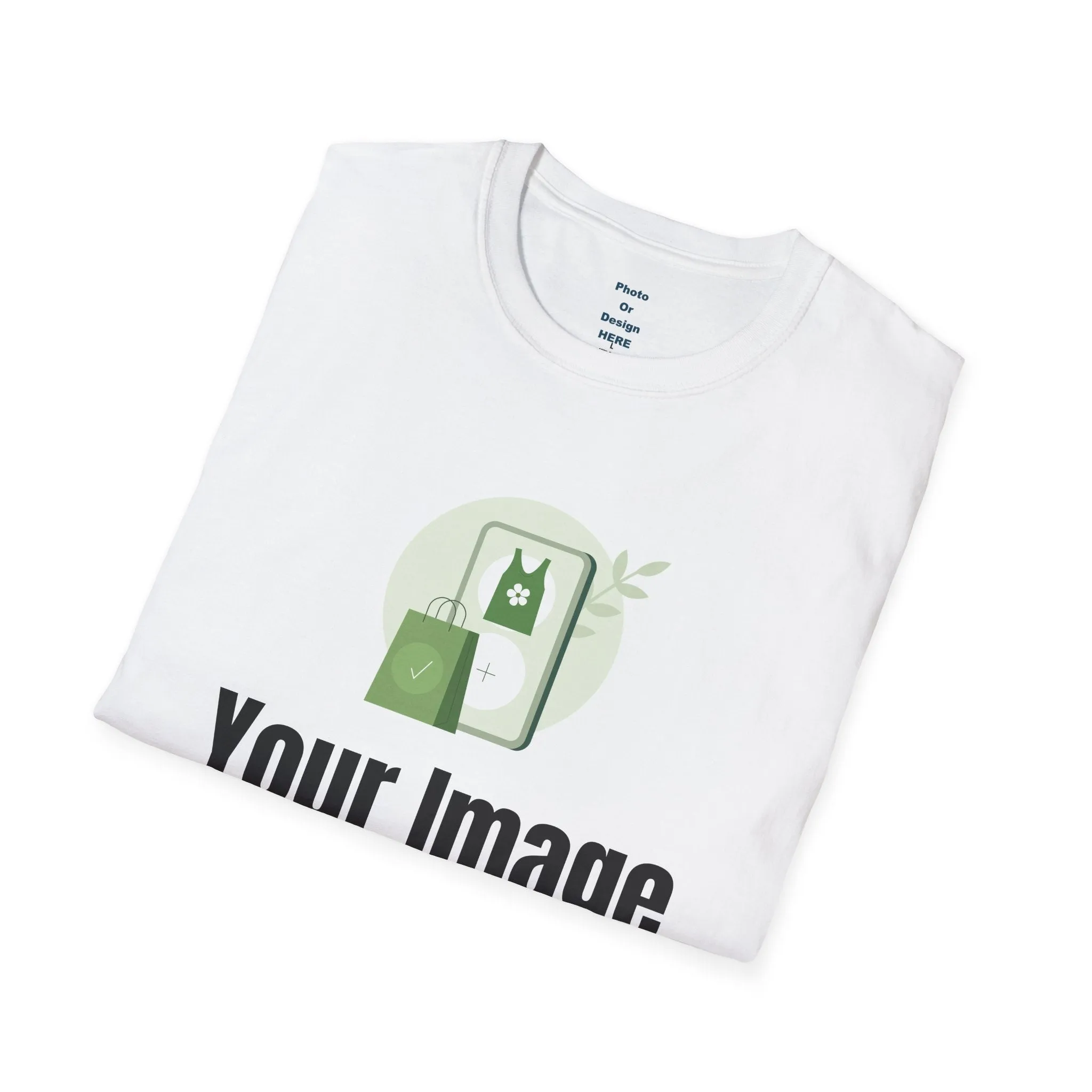 UPRINT-Custom T-Shirt with YOUR Image or Logo!! Softstyle T-Shirt - Your Image or Logo Here